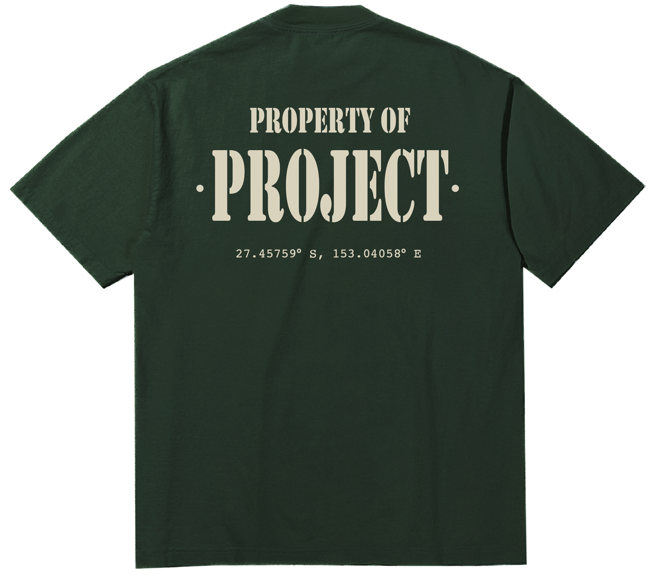 'Property Of' Tee (Dark Green)